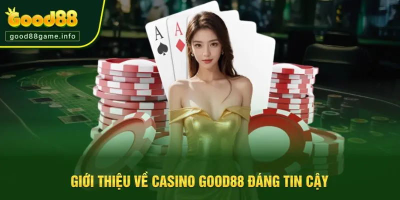 Trải nghiệm cá cược an toàn tại casino Good88 Trải nghiệm cá cược an toàn tại casino Good88