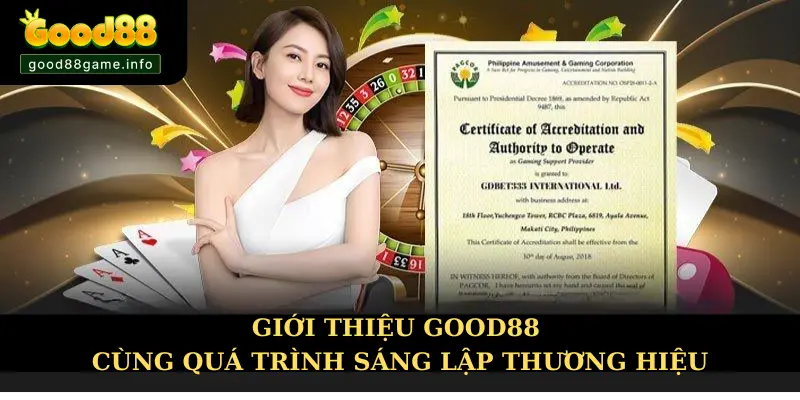 Giới thiệu Good88 cùng quá trình sáng lập thương hiệu Giới thiệu Good88 cùng quá trình sáng lập thương hiệu