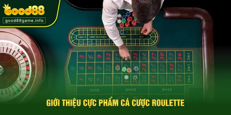 Giới thiệu bàn quay Roulette tại Good88 Giới thiệu bàn quay Roulette tại Good88