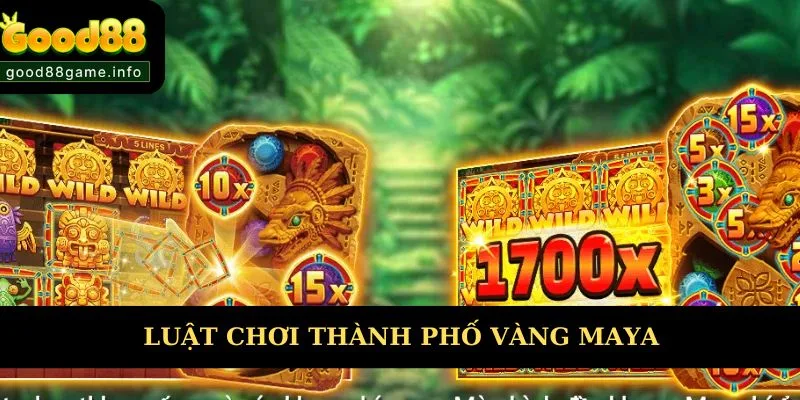 Luật chơi game thành phố vàng Maya  Luật chơi game thành phố vàng Maya