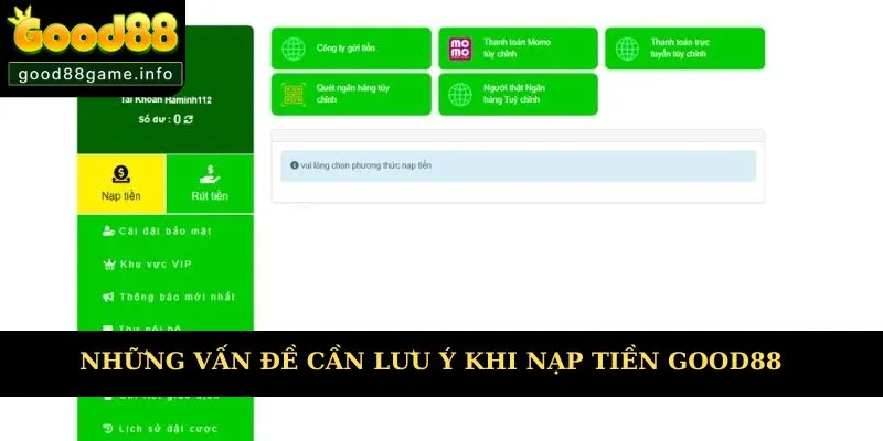 Những vấn đề cần lưu ý khi thực hiện nạp tiền tại Good88 Những vấn đề cần lưu ý khi thực hiện nạp tiền tại Good88