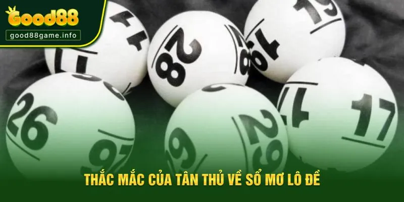 Thắc mắc về sổ mơ lô đề Thắc mắc về sổ mơ lô đề