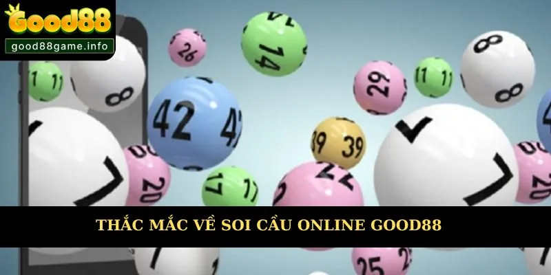 Giải đáp thắc mắc về việc soi cầu tại website Good88 Giải đáp thắc mắc về việc soi cầu tại website Good88