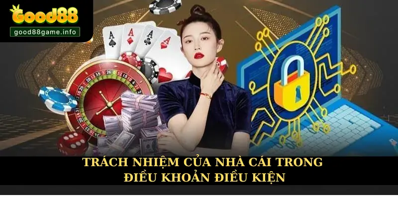 Nhà cái cùng trách nhiệm được quy định trong điều khoản và điều kiện Nhà cái cùng trách nhiệm được quy định trong điều khoản và điều kiện